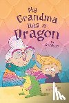Weiss, R.L. - My Grandma has a Dragon