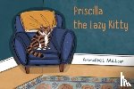 Milan, Annabel - Priscilla the Lazy Kitty