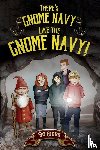 Hiers, Bo - There's Gnome Navy Like the Gnome Navy!