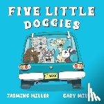 Miller, Jasmine - Five Little Doggies