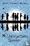 Morgan, Natalie Paessler - An Unforgettable Summer