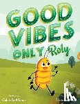 Alfonso, Gabriella - Good Vibes Only Roly