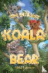 Ravander, Libby - The Littlest Koala Bear