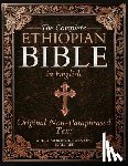 Whitford, Daniel R. - The Complete Ethiopian Bible in English - Original Non-Paraphrased Text: 88 Books from the Ancient Ge'ez Canon Unabridged, Including Enoch, Jubilees,