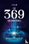 Kobayashi, D. - The 369 Method Bible