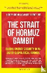 Karoui, Hichem, Gew Intelligence Unit - The Strait of Hormuz Gambit