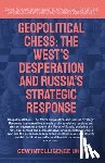 Karoui, Hichem, Unit, Gew Intelligence - Geopolitical Chess