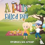 Greer, Frances Lee - A Fun Filled Day