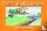 Diggens, Paul - Tom Tunnel's Summer