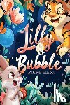 Elliott, Patrick - Lilly and Bubble