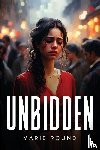 Round, Marie - Unbidden