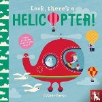  - Look, There's a Helicopter!