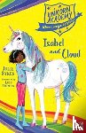 Sykes, Julie - Unicorn Academy: Isabel and Cloud