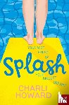 Howard, Charli - Splash