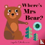  - Where's Mrs Bear?