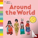 Nosy Crow Ltd - British Museum: Around the World
