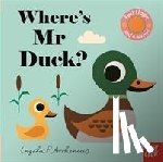  - Where's Mr Duck?