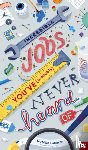  - Incredible Jobs You've (Probably) Never Heard Of