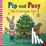 Reid, Camilla (Editorial Director) - Pip and Posy: The Christmas Tree