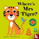  - Where's Mrs Tiger?