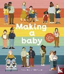 Greener, Rachel - Making A Baby: An Inclusive Guide to How Every Family Begins