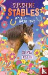 Tuffin, Olivia - Sunshine Stables: Sophie and the Spooky Pony