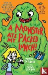 Butchart, Pamela - A Monster Ate My Packed Lunch!