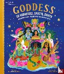 Ramirez, Dr Janina - British Museum: Goddess: 50 Goddesses, Spirits, Saints and Other Female Figures Who Have Shaped Belief