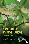 Sell, Charles S - Perfume in the Bible