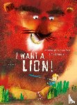 Eem, Annemarie van der - I want a lion