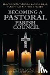 Carroll, Patricia - Becoming a Pastoral Parish Council
