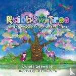 Seymour, Janet - Rainbow Tree and the Adventure in the Park