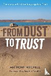 Mitchell, Anthony - From Dust to Trust