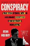 Holiday, Ryan - Conspiracy
