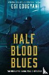 Edugyan, Esi - Half Blood Blues