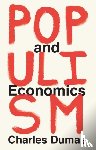 Dumas, Charles - Populism and Economics