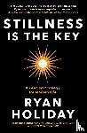 Holiday, Ryan - Stillness is the Key