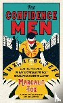 Fox, Margalit - The Confidence Men