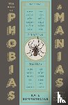 Summerscale, Kate - The Book of Phobias and Manias