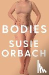 Orbach, Susie - Bodies