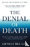 Becker, Ernest - The Denial of Death