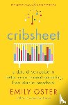 Oster, Emily - Cribsheet