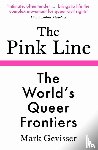Gevisser, Mark - The Pink Line