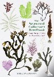 Zwamborn, Miek - The Seaweed Collector's Handbook