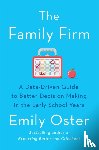 Oster, Emily - The Family Firm