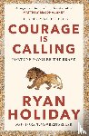 Holiday, Ryan - Courage Is Calling