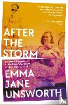 Unsworth, Emma Jane - After the Storm