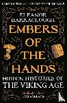 Barraclough, Eleanor - Embers of the Hands
