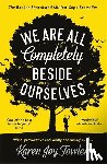 Fowler, Karen Joy - We Are All Completely Beside Ourselves