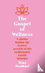 Raphael, Rina - The Gospel of Wellness